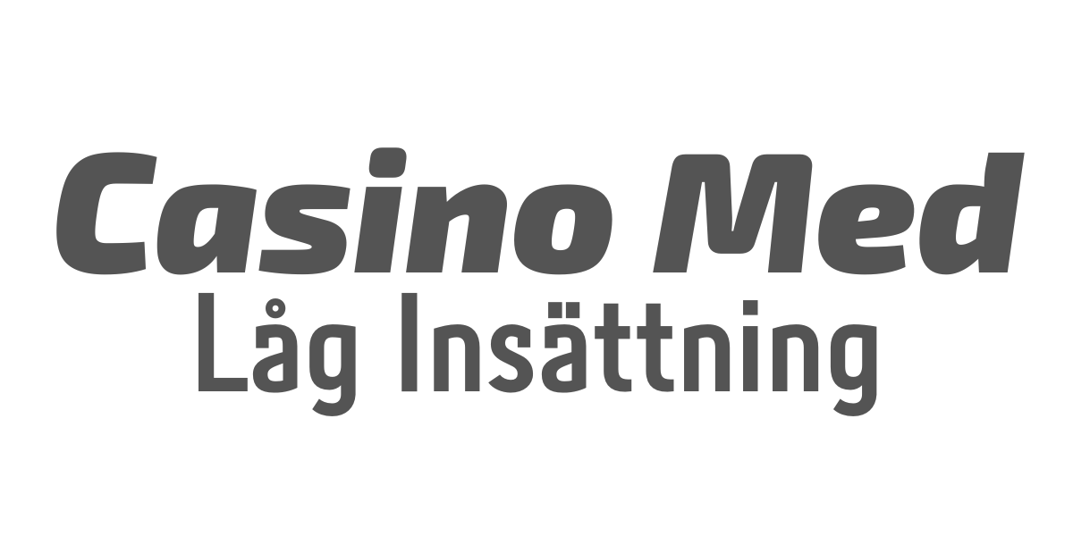 Casino Låg Insättning